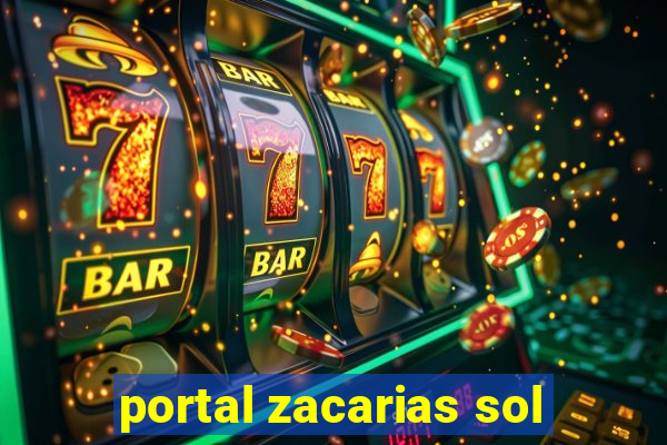 portal zacarias sol